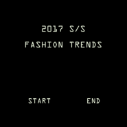 <Interaction Video> Final Project : 2017 S/S FASHION TRENDS