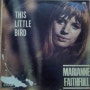 This Little Bird - Marianne Faithfull
