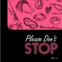 2017-12)please Don't stop - 솔땀. 개인의 취향은 존중 되여야 합니다.