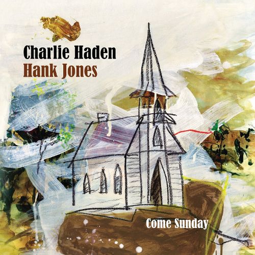 Charlie Haden & Hank Jones - 'Take My Hand, Precious Lord' : 네이버 블로그