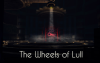 the wheels of lull