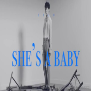 트렌디한 발라드&랩] 래퍼&프로듀서 지코 - She's a Baby 듣기 가사/뮤직비디오(뮤비)/공연/라이브 & 뮤직비디오 해석