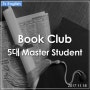 Book Club 5대 Master Student