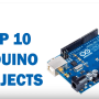 아두이노 작품 베스트 10 (Top 10 Arduino Projects 2017)