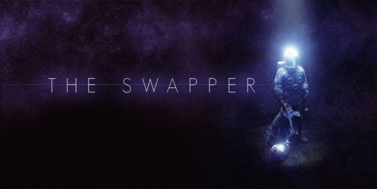 [The swapper] 더 스와퍼 스팀게임 구매 & 리뷰 : 네이버 블로그