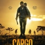 영화 카고 (Cargo) 넷플릭스 영화, 마지막 한 장면을 위한 영화