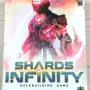 샤즈 오브 인피니티 (Shards Of Infinity) 보드게임 개봉기 및 간단소개 / 무한의 샤드를 얻기 위한 치열한 덱빌딩 전투