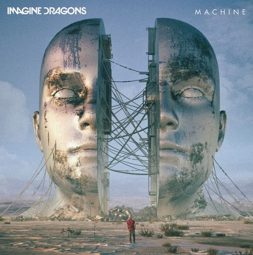'Imagine Dragons - Machine', 기계의 일부로 보지 않는 순간을 기다렸다고 : 네이버 블로그