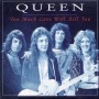 Queen - Too Much Love Will Kill You 듣기/가사/해석