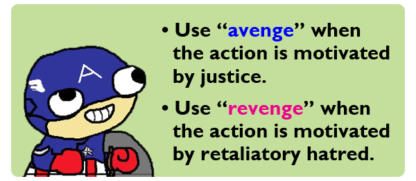 Avenge vs. Revenge vs. Vengeance - Difference, Meaning & Examples