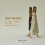 OWN MARKET X MORE OR LESS / 5.11. - 12.