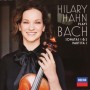 Hilary Hahn Plays Bach – Sonatas 1 & 2, Partita 1