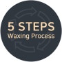 5-steps waxing process