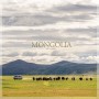 러브몽골리아 프롤로그, 몽골에 가면 뭐가 있을까?