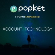 팝켓코인(POPKET), ACCOUNT-TECHNOLOGY
