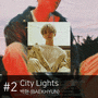 K-POP 앨범소개 #2 :: 백현 City Lights - The 1st Mini Album - UN Village