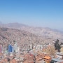 남미 여행 볼리비아 라 파스(La Paz)