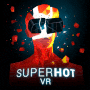 [★★★★★] SUPERHOT VR
