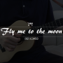 [김배훈의 우쿨렐레 노트] Fly me to the moon Ukulele (Bart Howard)