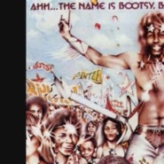 Bootsy Collins - Ahh.. The Name Is Bootsy Baby!!