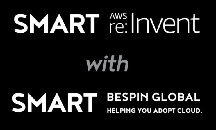 SMART re:Invent with SMART Bespin Global” 2018 AWS 리인벤트 다시보기 : 네이버 블로그