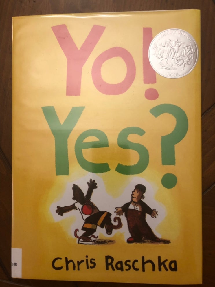 (영어그림책) Yo ! Yes? by Chris Raschka : 네이버 블로그