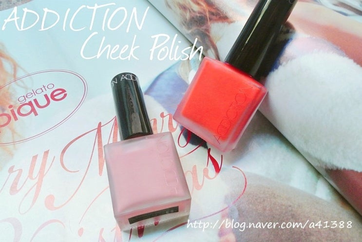 ADDICTION CHEEK POLISH : 네이버 블로그