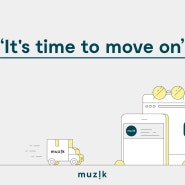 MUZIK/뮤지크의 이야기들을 이제 공식 홈페이지에서 만나보세요! [It's time to move on!]