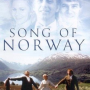 영화 송 오브 노르웨이 (Song Of Norway)
