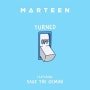 Marteen - Turned off