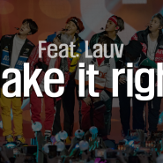 BTS Make it right 뮤비 Release