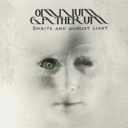 Omnium Gatherum - 2003 - Spirits and August Light