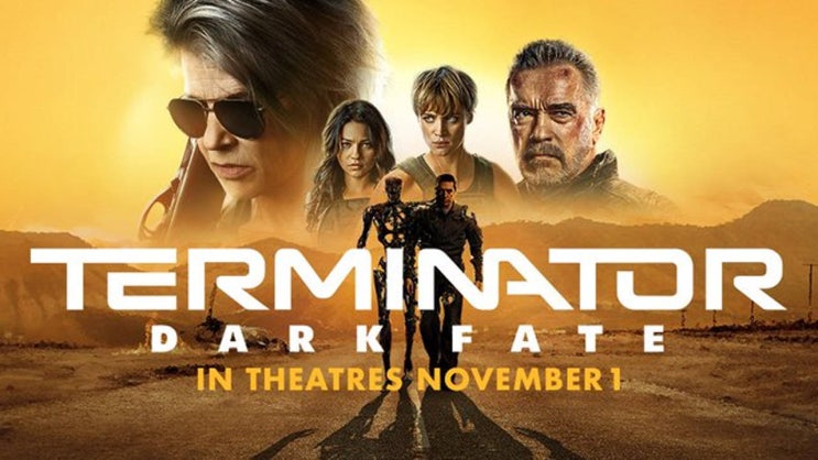'터미네이터: 다크 페이트 (Terminator: Dark Fate, 2019)'를 보고 : 네이버 블로그