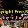 저작권 없는 BGM ~ Joy to the World 조이투더월드 / 캐럴, Classical ~ 유튜브 동영상용 저작권 없는 배경음악, 무료 다운로드