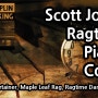 Scott Joplin Ragtime Piano Cover ~ 스캇 죠플린의 랙타임 피아노 컬렉션 커버 ~ 무료 다운로드 ~ 동영상 배경 음악 가능