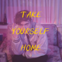Take Yourself Home _ Troye Sivan 가사/해석, 트로이 시반 노래