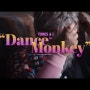 Dance Monkey _Tons and I 가사/해석 &뮤비 리뷰