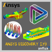 [프로그램 소개] ANSYS Discovery를 소개합니다