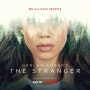 Netflix 스트레인저(The Stranger) 소개와 리뷰