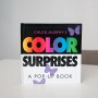 [J1_영어 그림책] Color Surprises Pop-up Book