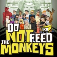 Do Not Feed the Monkeys / 원숭이에게 먹이를 주지 마시오