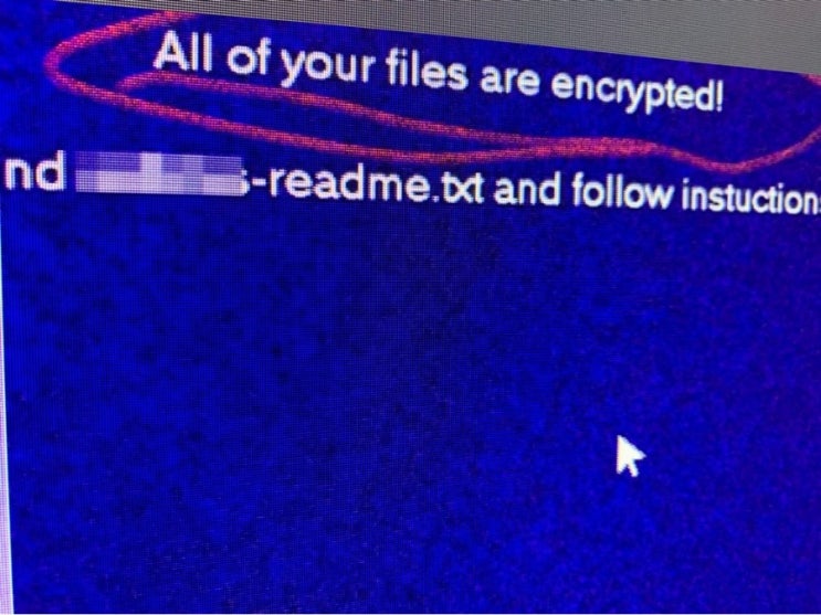 All Of Your files are encrypted! pc가 위험해요. : 네이버 블로그