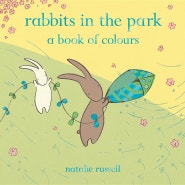 부천상동 유아초등 영어학원 Rabbits in the park a book of colours by Natalie Russell