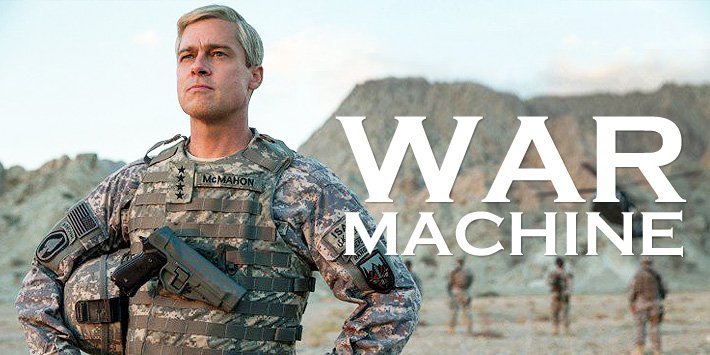 [넷플릭스 전쟁영화] 워 머신 (War Machine,2017) : 네이버 블로그