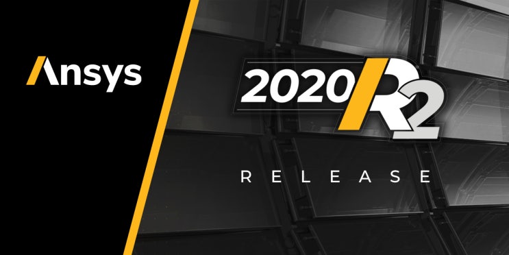 ANSYS 2020R2 버전이 출시되었습니다! ´ ᗜ ` : 네이버 블로그