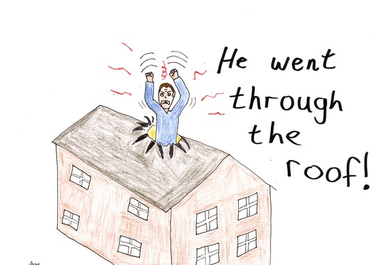 Go through the roof 매우 화가 나다/(값이) 급등하다 : 네이버 블로그