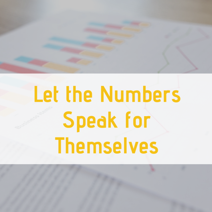 [비즈니스영어] 영어주유소에서 알려드리는 오늘의 표현! 'Numbers speak for themselves'! : 네이버 블로그