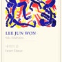 삼성동 송미영 갤러리, 이준원(Lee Jun Won) 작가 개인전 ‘내면의 춤(Inner Dance)'시리즈