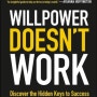 영어원서 189: 성공하고 싶다면 나를 둘러싼 환경을 바꿔야 한다"Willpower Doesn't Work"(최고의 변화는 어디서 시작되는가)