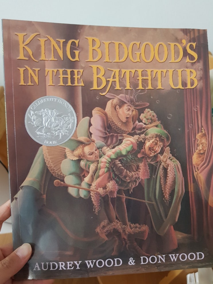 영어 그림책 느리게 100권 읽기_43. King bidgood's in the bathtub (by Audry Wood ...